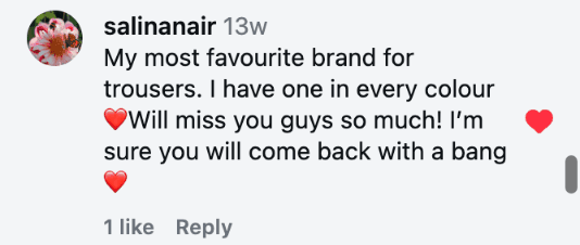 My most favourite brand for trousers. I have one in every colour❤️Will miss you guys so much! I’m sure you will come back with a bang❤️